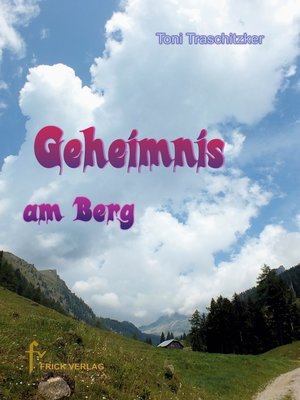 cover image of Geheimnis am Berg
